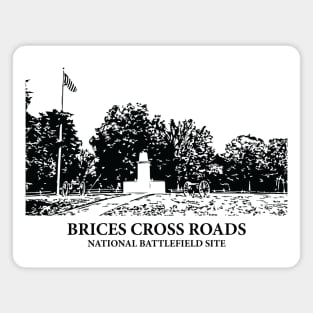Brices Cross Roads National Battlefield Site Magnet